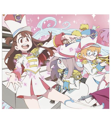 『リトルウィッチアカデミア』 サウンドトラック集